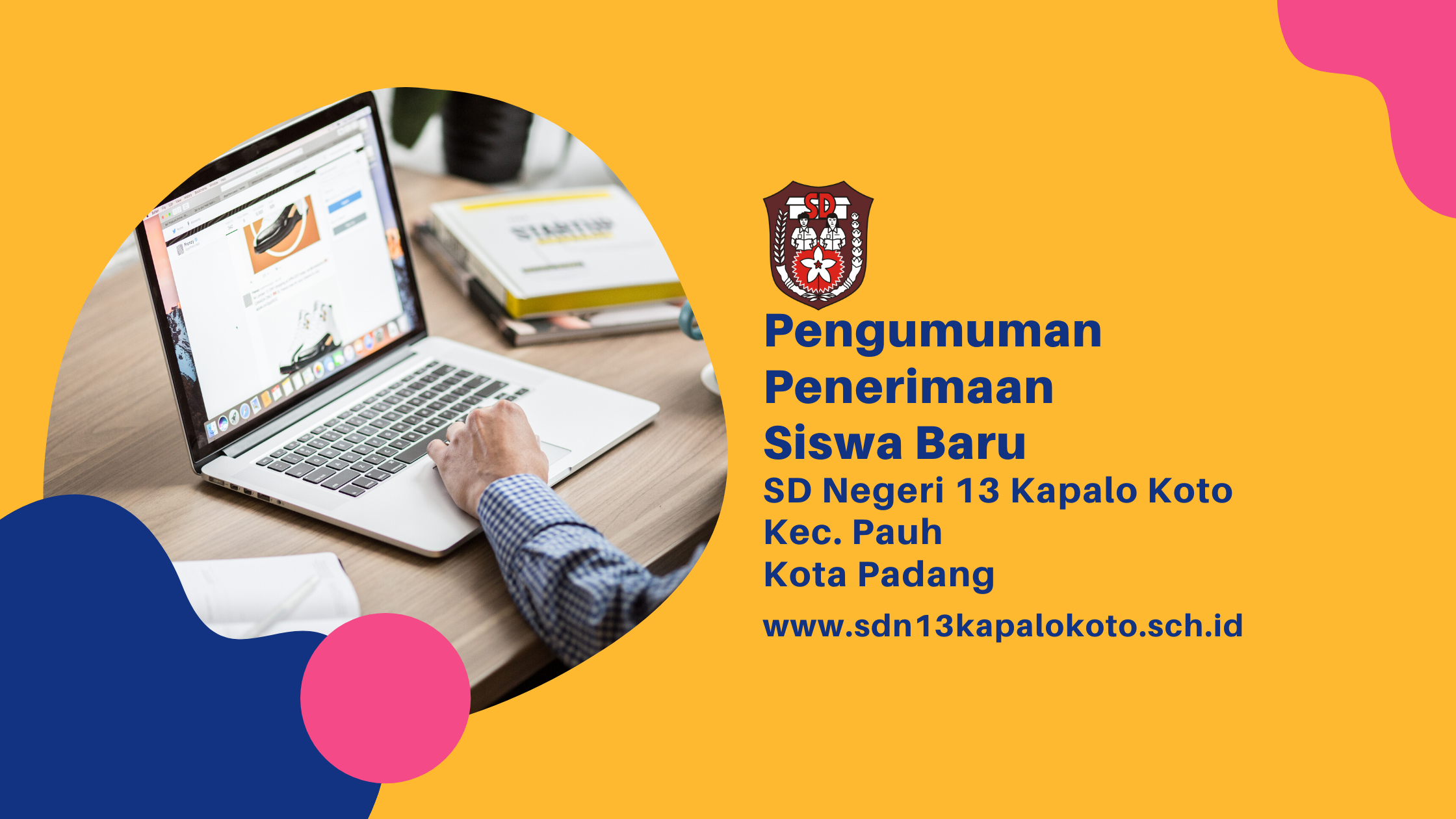 SD Negeri 13 Kapalo Koto umumkan hasil seleksi penerimaan siswa baru